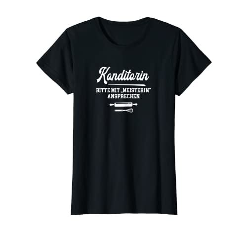 Damen Konditorin Meister Prüfung Bestanden Konditor Meisterin T-Shirt Damen Konditorin Meister Prüfung Bestanden Konditor Meisterin T-Shirt von Geschenk für Konditor Meisterin zur Meisterprüfung