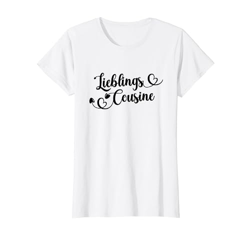 Damen Lieblings Cousine Happy Birthday Kusine Lieblingscousine T-Shirt Damen Lieblings Cousine Happy Birthday Kusine Lieblingscousine T-Shirt von Geschenk für Lieblingscousine Idee zum Geburtstag