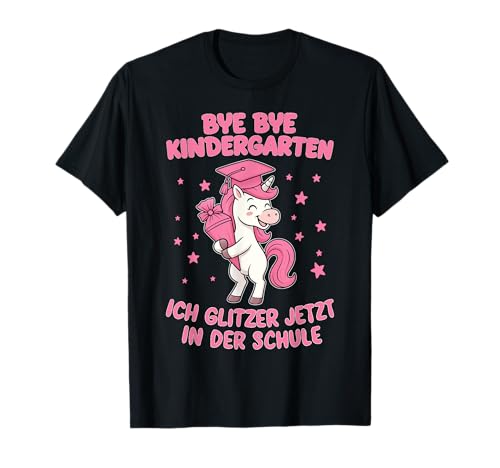 Schule Einschulung Schulkind 2025 Mädchen Schultüte Füllung T-Shirt von Geschenk für Schultüte Co.