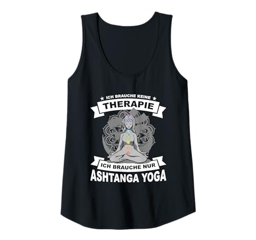Damen Ich Brauche Nur Ashtanga Yoga Gadgets Yogis Yogalehrerin Tank Top Damen Ich Brauche Nur Ashtanga Yoga Gadgets Yogis Yogalehrerin Tank Top von Geschenk für Yogis und Ashtanga Yoga Gadgets