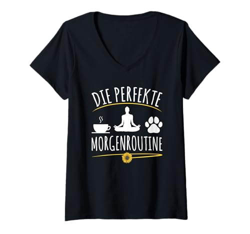 Damen Die Perfekte Morgenroutine Yoga Gadgets Hunde Kaffee Yogis T-Shirt mit V-Ausschnitt Damen Die Perfekte Morgenroutine Yoga Gadgets Hunde Kaffee Yogis T-Shirt mit V-Ausschnitt von Geschenk für Yogis und Hunde Gadgets Yoga