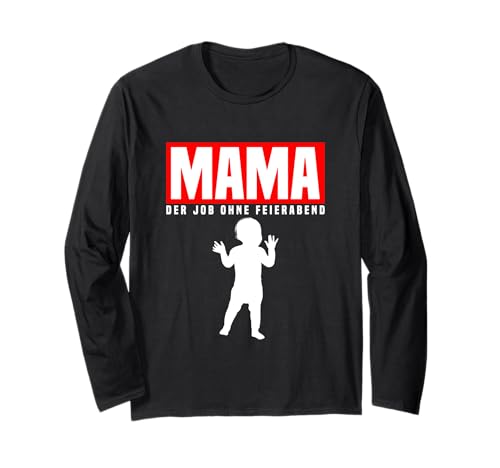 Gestresste Mütter Job Ohne Feierabend Baby Gadgets Mama Langarmshirt Gestresste Mütter Job Ohne Feierabend Baby Gadgets Mama Langarmshirt von Geschenk für gestresste Mütter & Mama Gadgets