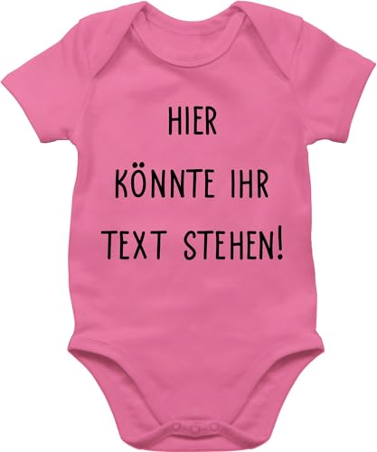 Baby Body Junge Mädchen - Aufdruck selbst gestalten - Hier könnte ihr Text stehen I Eigener Text I Wunschtext I Custom Text - 1/3 Monate - Pink - geschenke für babyparty selber bedruckte bodys von Geschenk mit Namen personalisiert by Shirtracer