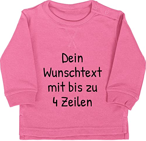 Baby Pullover Jungen Mädchen - Aufdruck selbst gestalten - Wunschdruck Text Namen - 12/18 Monate - Pink - selber Bedrucken und Name wunschtext beschriften eigenem Schriftzug drucken Custom Druck von Geschenk mit Namen personalisiert by Shirtracer