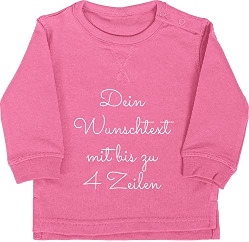 Baby Pullover Jungen Mädchen - Aufdruck selbst gestalten - Wunschtext I Geschenk personalisiert - 18/24 Monate - Pink - personalisiertes Sweatshirt Dicker Bedrucken personalisierte beschriften von Geschenk mit Namen personalisiert by Shirtracer