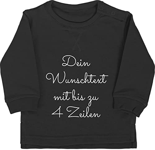 Baby Pullover Jungen Mädchen - Aufdruck selbst gestalten - Wunschtext - 18/24 Monate - Schwarz - Bedrucken selber Text nach Wunsch eigene Schrift individuellem Druck Personalised zum beschriften von Geschenk mit Namen personalisiert by Shirtracer