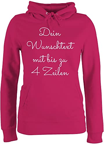 Pullover Damen Hoodie Frauen - Aufdruck selbst gestalten - Wunschtext - M - Fuchsia - personalisierbar Text beschriftung selber Bedrucken zum eigenem Bedruckt Lassen Spruch Schrift personalisiertem von Geschenk mit Namen personalisiert by Shirtracer