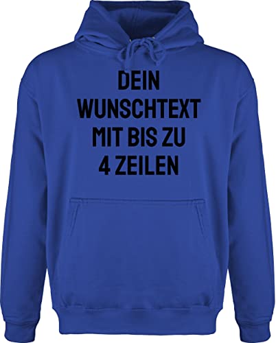 Hoodie Herren Pullover Männer - Aufdruck selbst gestalten - Wunschtext - 3XL - Royalblau - text änderbar eigenem bedrucken und initialen eigener schrift dem schriftzug zum selber eigenen von Geschenk mit Namen personalisiert by Shirtracer