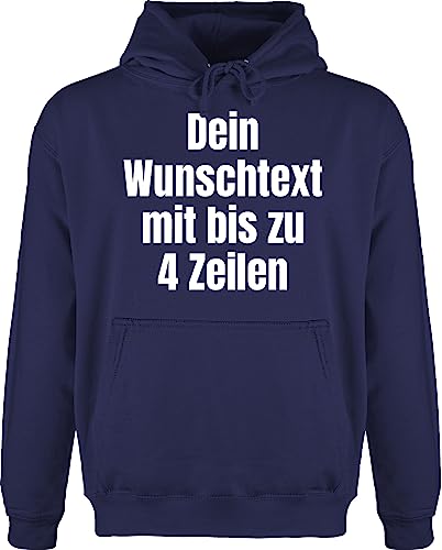 Hoodie Herren Pullover Männer - Aufdruck selbst gestalten - Wunschtext - 4XL - Navy Blau - text zum selber bedrucken bedrucktes drucken lassen eigenem schriftzug with hoodies von Geschenk mit Namen personalisiert by Shirtracer