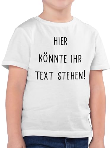 Kinder T-Shirt Jungen - Aufdruck selbst gestalten - Hier könnte Ihr Text Stehen I Eigener Text I Wunschtext I Custom Text - 152 (12/13 Jahre) - Weiß - namens-Shirt personalisierte selber Bedrucken von Geschenk mit Namen personalisiert by Shirtracer