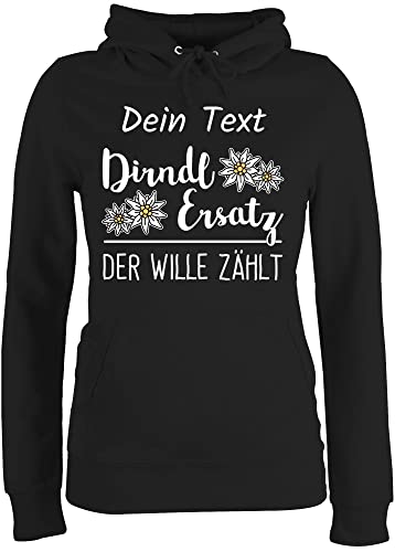 Pullover Damen Hoodie Frauen - Kompatibel Oktoberfest - Dirndl Ersatz - der Wille zählt - XXL - Schwarz - edelweiß hoodie- bayern edelweiss jh001f bayrische als kapuzenpullover bayrisches pullis von Geschenk mit Namen personalisiert by Shirtracer