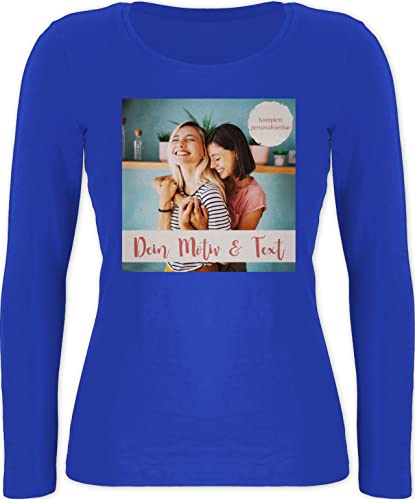 Langarmshirt Damen - eigenem - Foto Bild - XL - Blau - Bedrucken und Schrift Text Aufdruck Name individuellem selbst gestalten Druck von Sich Drauf personalisierter zum selber 14 Februar für von Geschenk mit Namen personalisiert by Shirtracer