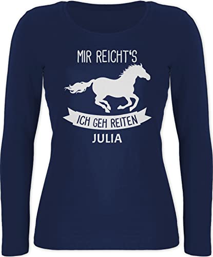 Langarmshirt Damen - Pferd Pferde - Mir reichts ich GEH reiten - S - Marineblau - REIT Sachen Reiter für personalisiertes pferdezubehör pferdemotive pferdeliebhaber pferden Pferdesport von Geschenk mit Namen personalisiert by Shirtracer
