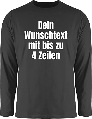 Langarmshirt Herren Langarm Shirt - Aufdruck selbst gestalten - Wunschtext I Eigener Text I Custom Text - 3XL - Schwarz - Bedrucken Spruch eigenen personalisierte Datum Shirts Schrift 4 zeilen von Geschenk mit Namen personalisiert by Shirtracer