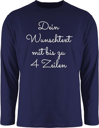 Langarmshirt Herren Langarm Shirt - Aufdruck selbst gestalten - Wunschtext I Geschenk personalisiert - M - Navy Blau - personalisierte Geschenke Spruch eigenen 4 zeilen Bedrucken Tshirt Langarmshirt Herren Langarm Shirt - Aufdruck selbst gestalten - Wunschtext I Geschenk personalisiert - M - Navy Blau - personalisierte Geschenke Spruch eigenen 4 zeilen Bedrucken Tshirt von Geschenk mit Namen personalisiert by Shirtracer