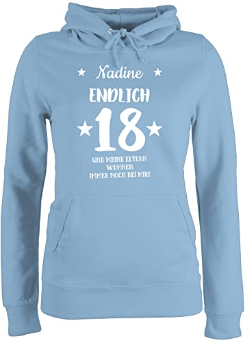 Pullover Damen Hoodie Frauen - 18. Geburtstag - Endlich 18 und meine Eltern wohnen immer noch bei mir - eigener Name und Sterne - weiß - M - Hellblau - tochter 18.geburtstag hier pulli zum 18: von Geschenk mit Namen personalisiert by Shirtracer