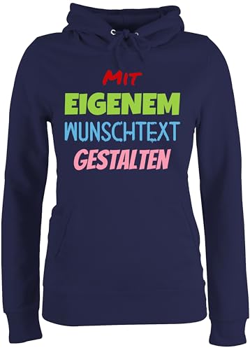 Pullover Damen Hoodie Frauen - Aufdruck selbst gestalten - Wunschtext I Mit eigenem Text personalisiert I Custom Text - L - Navy Blau - Schriftzug personalisierte beschriften Hoodies selber Machen von Geschenk mit Namen personalisiert by Shirtracer