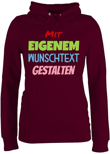 Pullover Damen Hoodie Frauen - Aufdruck selbst gestalten - Wunschtext I Mit eigenem Text personalisiert I Custom Text - XXL - Burgundrot - Schriftzug personalisierte verschiedenen textfarben Hoodies von Geschenk mit Namen personalisiert by Shirtracer