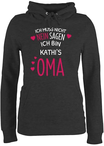 Pullover Damen Hoodie Frauen - Großmutter - Ich muss Nicht Nein Sagen ich Bin die Oma mit Name - XL - Anthrazit meliert - personalisierter für Grandma Pulli omi Hoody Omas omis Grandmas oma. von Geschenk mit Namen personalisiert by Shirtracer