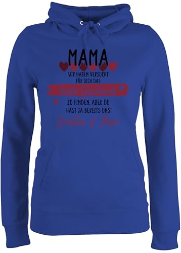 Pullover Damen Hoodie Frauen - Mama wir haben versucht für Dich das schönste Geschenk zu Finden - XL - Royalblau - personalisierte Geschenke Muttertag Mutti perfekte Pulli mutterzagsgeschenke mom von Geschenk mit Namen personalisiert by Shirtracer