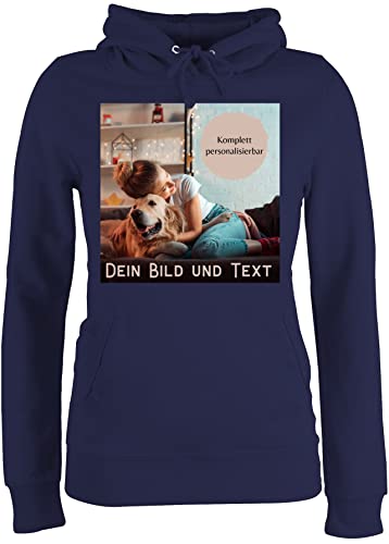 Pullover Damen Hoodie Frauen - eigenem - Foto Bild Geschenk - S - Navy Blau - selber erstellen eigenes Design selbst Aufdruck günstig zum beschriften Personalised Gifts Personalized drucken Text von Geschenk mit Namen personalisiert by Shirtracer