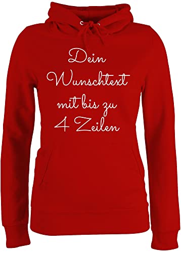 Pullover Damen Hoodie Frauen - Aufdruck selbst gestalten - Wunschtext - L - Rot - Personalisieren Lassen selber Bedrucken Kapuze Schriftzug Ihr Text Hoodies freier eigener Name für eigenem von Geschenk mit Namen personalisiert by Shirtracer