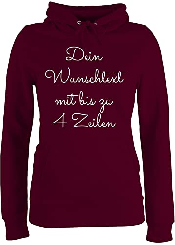 Pullover Damen Hoodie Frauen - Aufdruck selbst gestalten - Wunschtext I Geschenk personalisiert - M - Burgundrot - eigenem Schriftzug personalisierte Bedrucken Pulli selber Machen 4 zeilen von Geschenk mit Namen personalisiert by Shirtracer