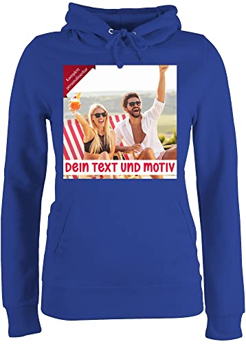 Pullover Damen Hoodie Frauen - eigenem Bild - Eigenes Foto Geschenk I - S - Royalblau - selber gestalten personalisierte muttertagsgeschenke selbst drucken Photo Pulli Partner Druck persönlich von Geschenk mit Namen personalisiert by Shirtracer