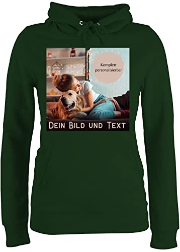 Pullover Damen Hoodie Frauen - eigenem - Foto Bild Geschenk - L - Dunkelgrün - und Text Bedrucken Schrift beschriften Lassen individuellem Aufdruck wo Man EIN Drauf drucken kann Name erstellen von Geschenk mit Namen personalisiert by Shirtracer