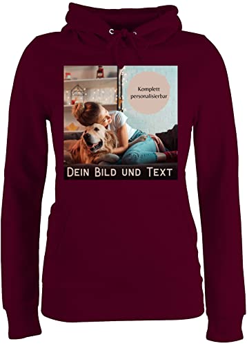 Pullover Damen Hoodie Frauen - eigenem - Foto Bild Geschenk - XL - Burgundrot - Druck persönlich zum selber Machen und Text Kapuzenpullover gestalten Schrift eigener Bilder anpassbar von Geschenk mit Namen personalisiert by Shirtracer