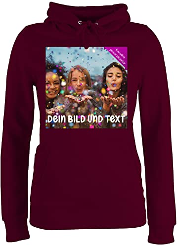 Pullover Damen Hoodie Frauen - Foto eigenem Bild - Fotogeschenk - XXL - Burgundrot - selbst beschriften Bilder Bedrucken Lassen Text personalisierter individuellem Aufdruck Druck persönlich von Geschenk mit Namen personalisiert by Shirtracer