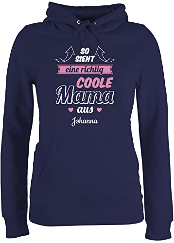 Pullover Damen Hoodie Frauen - Muttertag - So Sieht eine richtig Coole Mama aus - L - Navy Blau - Pulli Geschenke für mütter muttertaggeschenke muttertagsgeschenk personalisierte mom von Geschenk mit Namen personalisiert by Shirtracer