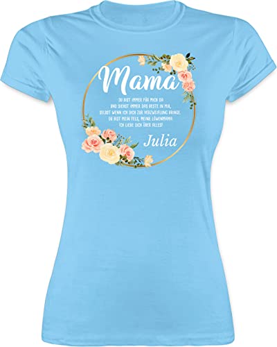 Shirt Damen - Mama du bist Immer für Mich da - M - Hellblau - t sprüche muttertagsgeschenk Mutti Tshirt Bedruckt Mutter Geschenke zum Muttertag mom t-Shirt Personalisieren muttertagsgeschenke von Geschenk mit Namen personalisiert by Shirtracer
