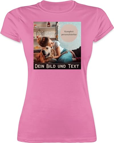 Shirt Damen - eigenem - Foto Bild Geschenk - L - Rosa - Fotos selber gemacht Bedrucken Lassen Text eigen Druck selbst und beschriften bildern Schrift individuelles selbstgestaltung persönliches von Geschenk mit Namen personalisiert by Shirtracer