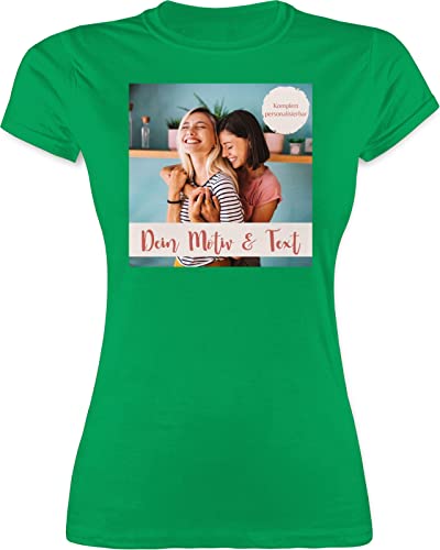 Shirt Damen - eigenem - Eigenes Foto I Eigenes Bild - XL - Grün - t-Shirt Bedrucken Lassen muttertagsgeschenk Tshirt selbst drucken Photo t-Shirts selber + Schrift namens-Shirt personalisiertes von Geschenk mit Namen personalisiert by Shirtracer