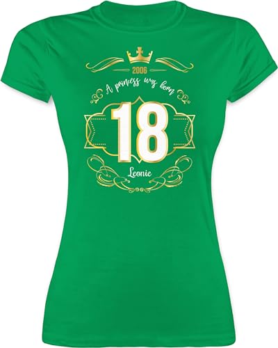 Shirt Damen - 18. Geburtstag - Geburtsjahr 2006 - A Princess was Born - mit Name - L - Grün - bedrucktes Tshirt 18 t zum personalisierte Geschenke t.Shirt mädchen t-Shirt 18.Geburtstag von Geschenk mit Namen personalisiert by Shirtracer