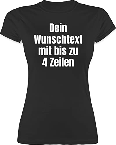 Shirt Damen - Aufdruck selbst gestalten - Wunschtext I Eigener Text I Custom Text - L - Schwarz - individuelles t-Shirt Tshirt Bedrucken Lassen personalisierte Datum Funshirts für Frauen beliebigem von Geschenk mit Namen personalisiert by Shirtracer