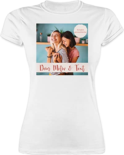 Shirt Damen - eigenem - Foto Bild - S - Weiß - t zum selber Tshirt Bedrucken Lassen Bedruckte t-Shirts individuell und Text selbst gestaltet gestalten Fotodruck Druck eigene Bilder Frau von Geschenk mit Namen personalisiert by Shirtracer