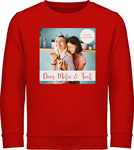 Sweater Kinder Sweatshirt Jungen Mädchen Pullover - eigenem - Foto Bild - 128 (7/8 Jahre) - Rot - und schrift text aufdruck bedrucken name individuellem selber gestalten logo selbst druck von Geschenk mit Namen personalisiert by Shirtracer