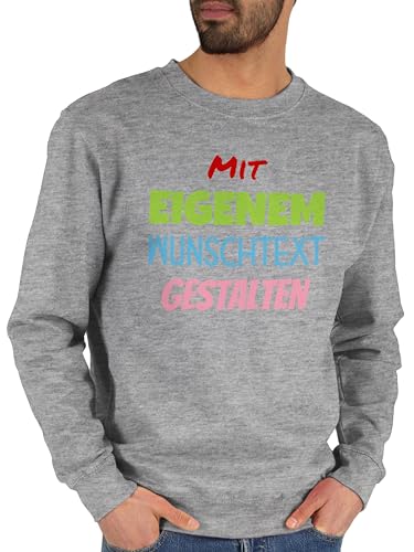 Sweater Pullover Sweatshirt Herren Damen - Aufdruck selbst gestalten - Wunschtext I Mit eigenem Text personalisiert I Custom Text - XXL - Grau meliert - Bedrucken Lassen personalisierte beschriften Sweater Pullover Sweatshirt Herren Damen - Aufdruck selbst gestalten - Wunschtext I Mit eigenem Text personalisiert I Custom Text - XXL - Grau meliert - Bedrucken Lassen personalisierte beschriften von Geschenk mit Namen personalisiert by Shirtracer