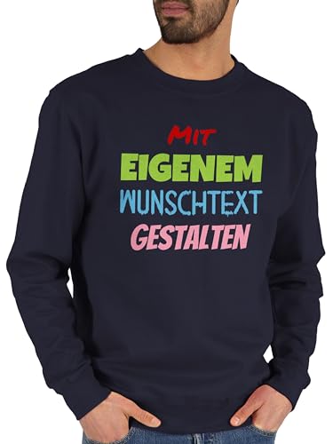 Sweater Pullover Sweatshirt Herren Damen - Aufdruck selbst gestalten - Wunschtext I Mit eigenem Text personalisiert I Custom Text - S - Dunkelblau - Bedrucken Lassen personalisierte persönlichem Sweater Pullover Sweatshirt Herren Damen - Aufdruck selbst gestalten - Wunschtext I Mit eigenem Text personalisiert I Custom Text - S - Dunkelblau - Bedrucken Lassen personalisierte persönlichem von Geschenk mit Namen personalisiert by Shirtracer