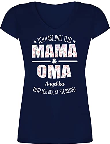 T-Shirt Damen V Ausschnitt - Ich Habe Zwei Titel Oma und Mama | Oma Muttertagsgeschenke Großmutter Geschenk Geburtstag Omi Geschenk Muttertag - 3XL - Dunkelblau - t Shirt personalisierten von Geschenk mit Namen personalisiert by Shirtracer
