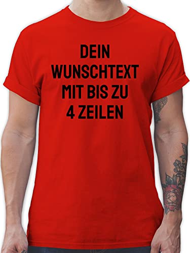 T-Shirt Herren - Aufdruck selbst gestalten - Wunschtext - 3XL - Rot - Tshirt Name schreiben Geschenke für junges Paar t Shirt Vatertagsgeschenk zum Bedrucken Schriftzug individuelle selber Text von Geschenk mit Namen personalisiert by Shirtracer