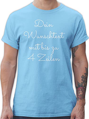 T-Shirt Herren - Aufdruck selbst gestalten - Wunschtext I Geschenk personalisiert - L - Hellblau - personalisierte Tshirts Tshirt selber Bedrucken 4 zeilen beschriften Shirt Personalisieren von Geschenk mit Namen personalisiert by Shirtracer