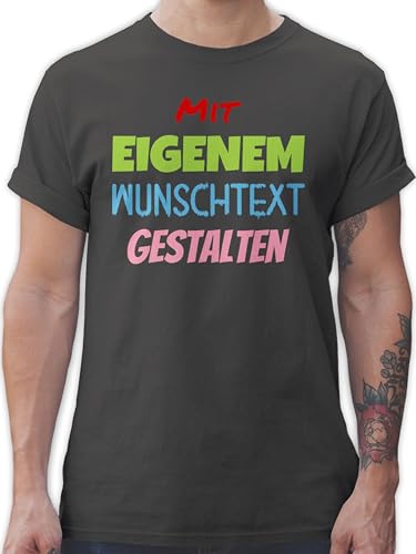 T-Shirt Herren - Aufdruck selbst gestalten - Wunschtext - M - Dunkelgrau - selber Bedrucken Text Tshirt Bedruckte Personalized Name eigenem Schrift Wunschname texten etwas rauf drucken Lassen Dein von Geschenk mit Namen personalisiert by Shirtracer