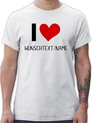 T-Shirt Herren - I Love Wunschname I Geschenke Paare Geschenkideen Pärchen Geschenk Paare personalisiert Valentinstag I Weihnachten Geschenk Liebe - S - Weiß - selber Machen hochzeitstagsgeschenk von Geschenk mit Namen personalisiert by Shirtracer