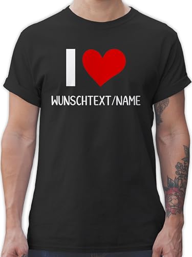 T-Shirt Herren - I Love Wunschname I Pärchen Geschenke Paare personalisiert Paare Weihnachten I Paar Geschenk für Pärchen Geschenkideen Liebe - XXL - Schwarz - Tshirt von Geschenk mit Namen personalisiert by Shirtracer