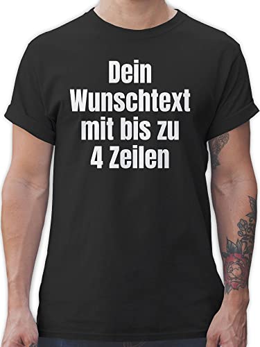 T-Shirt Herren - Aufdruck selbst gestalten - Wunschtext I Eigener Text I Custom Text - 3XL - Schwarz - Tshirt own Name personalisierte t Shirts 4 zeilen Datum Shirt with Bedruckte t-Shirts von Geschenk mit Namen personalisiert by Shirtracer