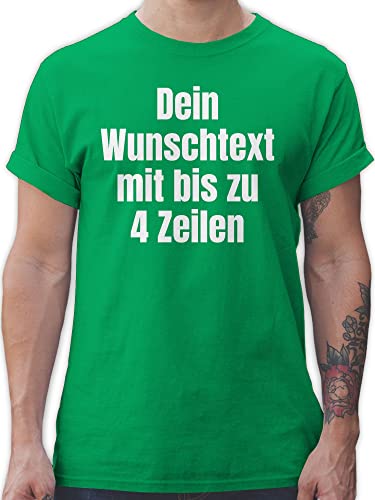 T-Shirt Herren - Aufdruck selbst gestalten - Wunschtext - L - Grün - selber erstellen Tshirt männer Baumwolle Bedrucken with own Text Shirt individueller beschriftung für individuellen Druck von Geschenk mit Namen personalisiert by Shirtracer