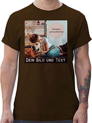 T-Shirt Herren - eigenem - Foto Bild Geschenk - XL - Braun - und beschriftung Aufschrift selber Drauf Machen Fotos designen selbst gewünschte zum selbstgestalten eigener Text von Geschenk mit Namen personalisiert by Shirtracer